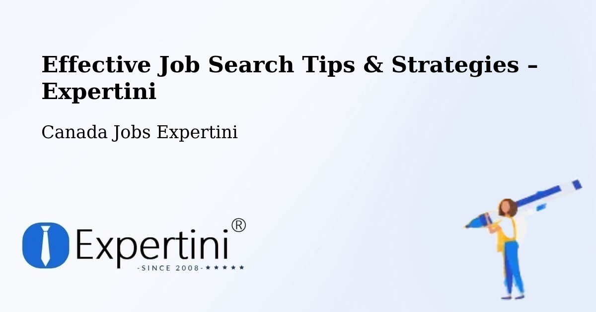 Job Search Tips & Strategies for Job Seekers – Windsor - Windsor, Canada Jobs Expertini