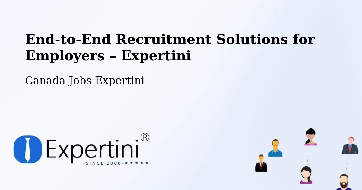 Recruitment Solutions for Employers – Windsor - Windsor, Canada Jobs Expertini